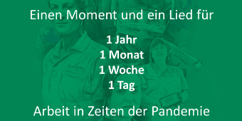 Das Motiv zeigt Text auf farbigem Grund: "Ein Lied für 1 Jahr, 1 Monat, 1 Woche, 1 Tag in der Pandemie"