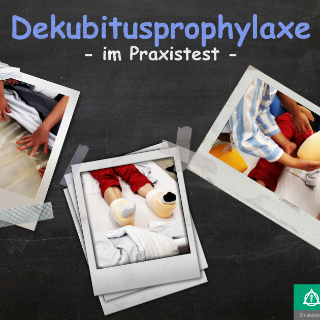 Dekubitusprophylaxe im Praxistest