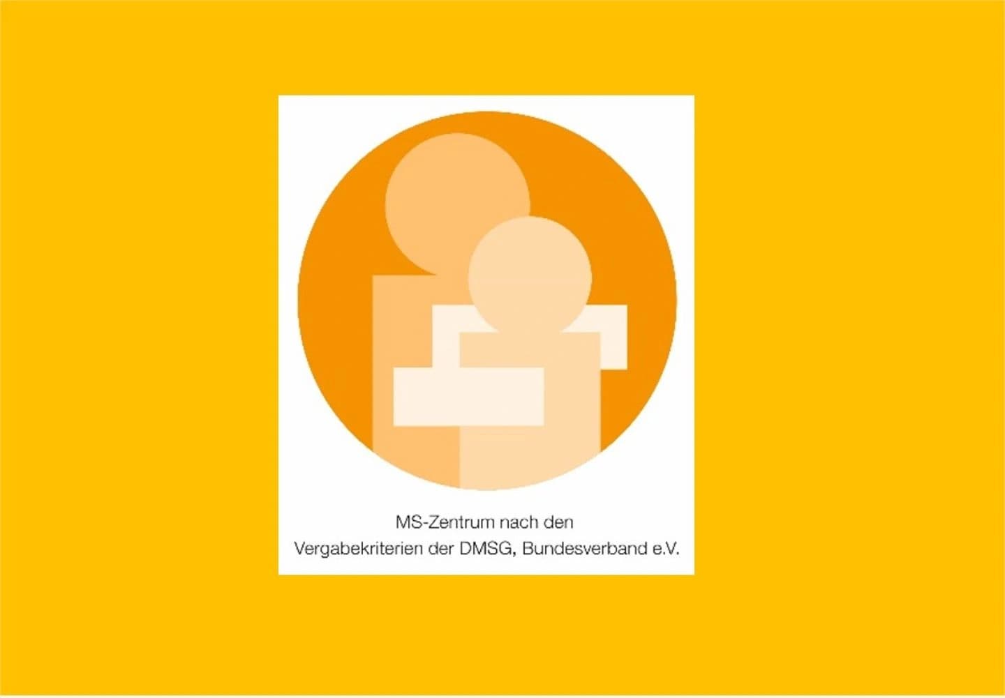 Das Bild zeigt die Auszeichnung als MS-Zentrum