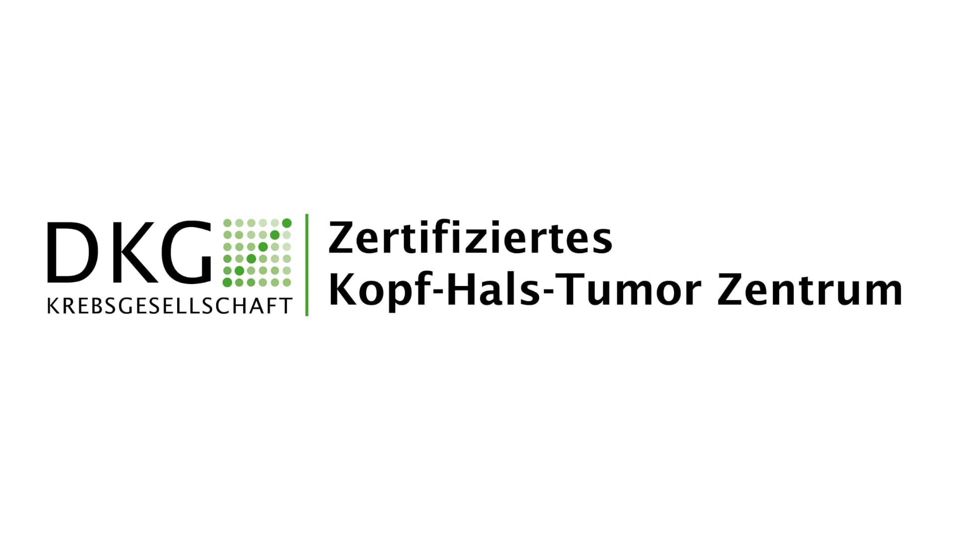 Zertifiziertes Kopf-Hals-Tumor Zentrum