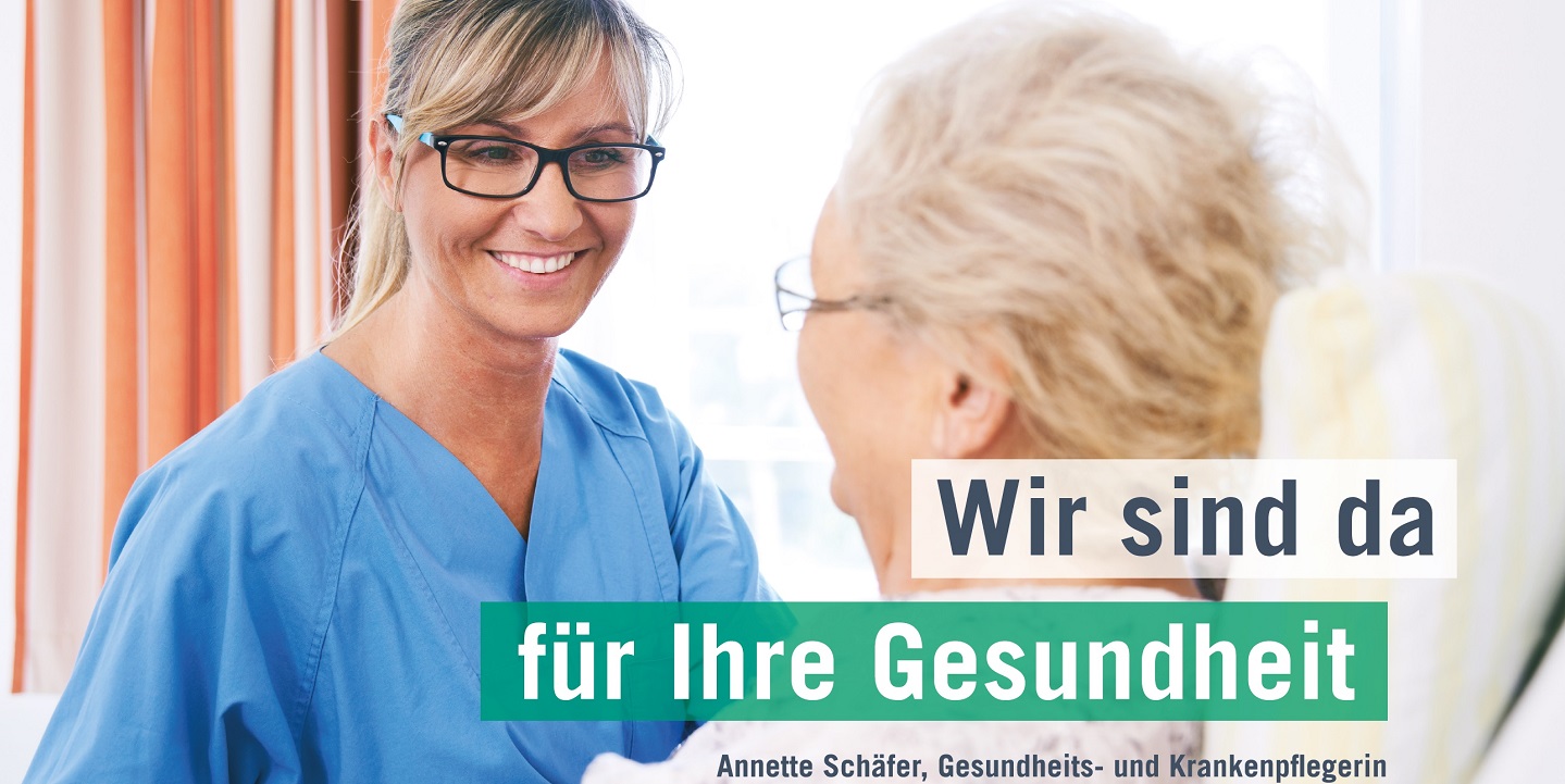 Wir sind da - für Ihre Gesundheit Wir sind da - für Ihre Gesundheit